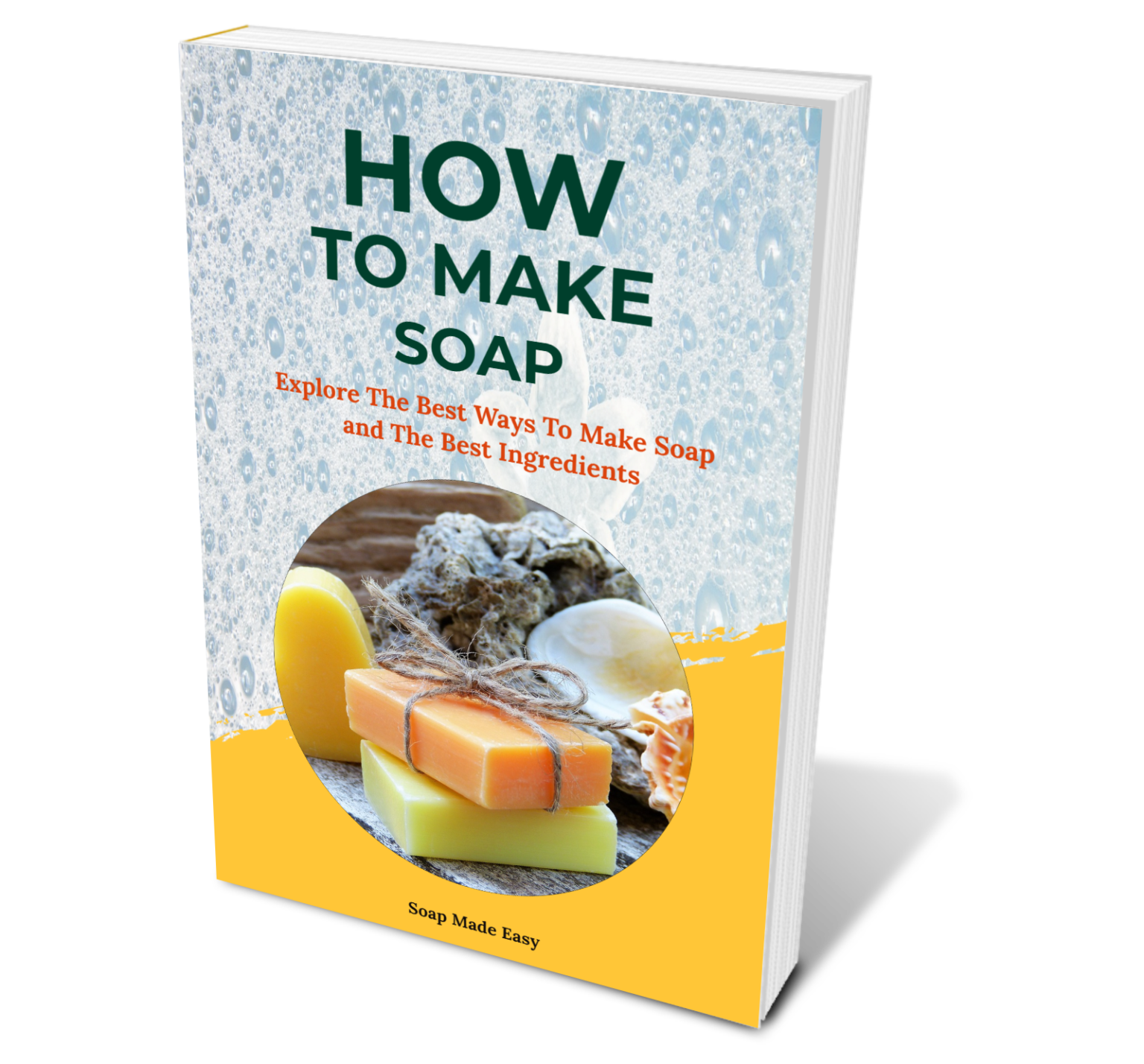 Easiest Ways To Make Soap SoapMadeEasy